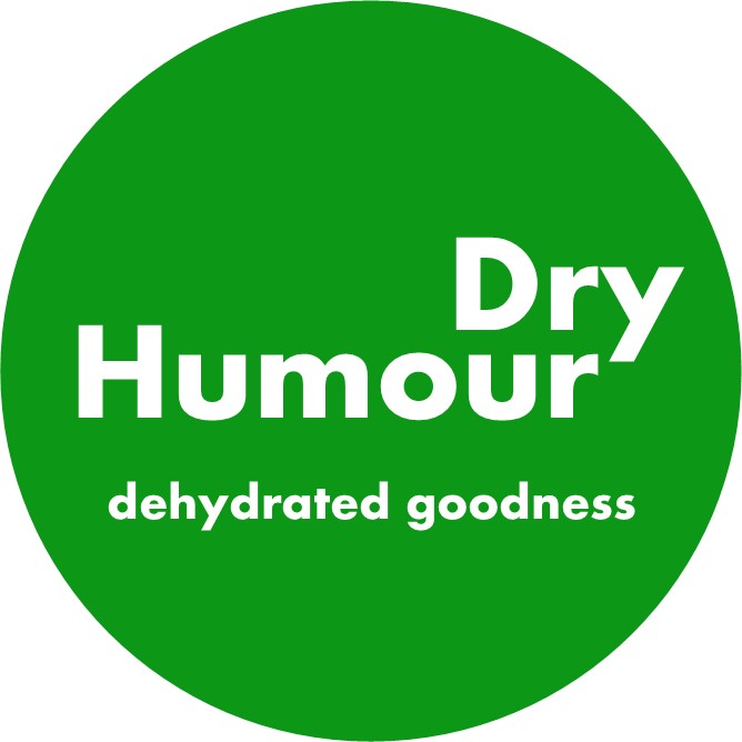 Dry Humour Dehydrated Goodness